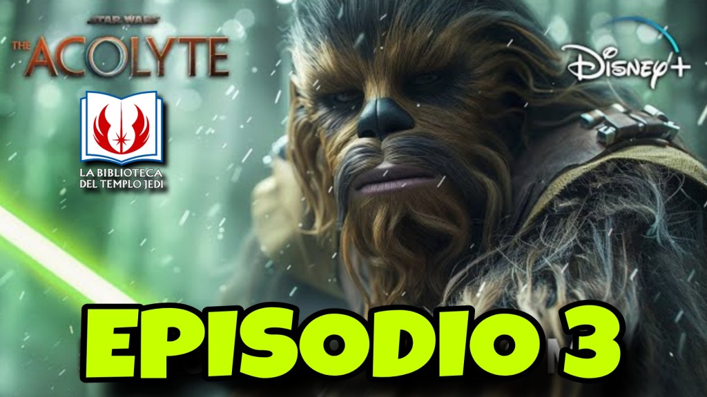 Mi Opinión de Star Wars ⭐THE ACOLYTE⭐ Episodio&nbsp;3