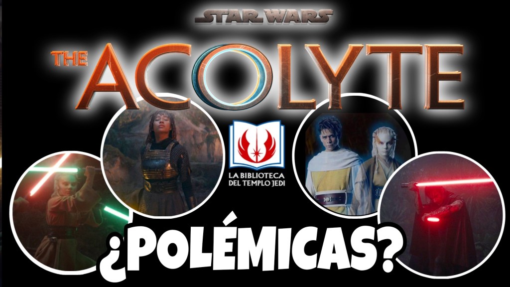 THE ACOLYTE Ep5 ¿Tienen sentido las&nbsp;polémicas?