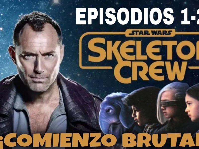 Mi Opinión de Star Wars SKELETON CREW Episodios&nbsp;1-2-3